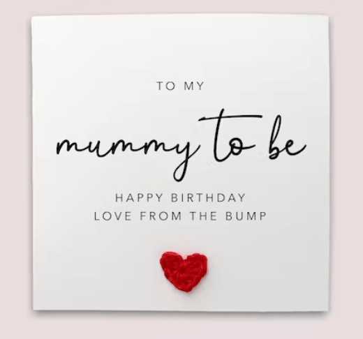 Happy Birthday Mummy to Be Birthday Card - maidwellway