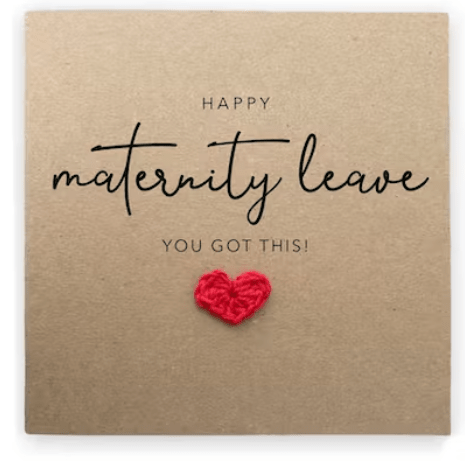 Happy Maternity Leave Card - maidwellway